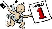 A baby wearing a "Happy New Year" banner is holdying a sign reading January 1