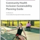Community Health Inclusion Sustainability Planning (CHISP) Guide