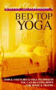 Carol Dickman's Bed Top Yoga
